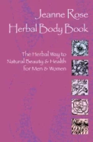 Image of herbal body book the herbal way to natural beauty and health for men and wo