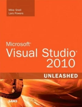 Image of Microsoft Visual Studio 2010 Unleashed by Mike Snell Book