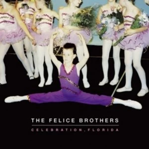 image of The Felice Brothers - Celebration Florida CD