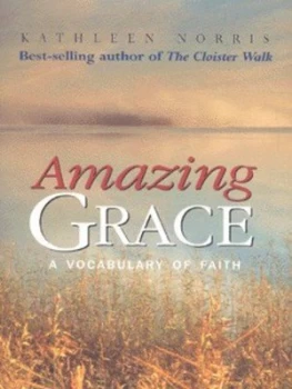 Image of Amazing Grace by Kathleen Norris Book