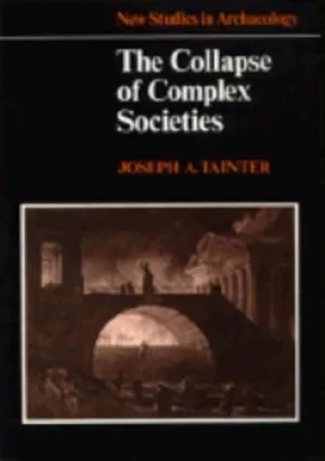 Image of The collapse of complex societies by Joseph Tainter