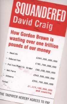 Image of Squandered by David Craig Paperback