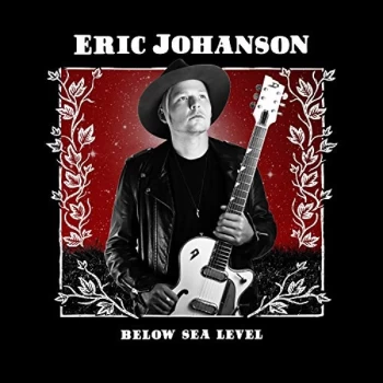 image of Eric Johanson - Below Sea Level CD