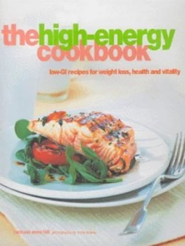 Image of The High-Energy Cookbook by Rachael Anne Hill and Nicky Dowie Hardback