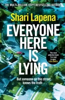 Image of Everyone Here is Lying : The unputdownable new thriller from the Richard & Judy bestselling author