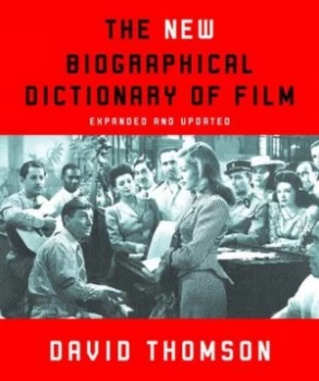 Image of The New Biographical Dictionary of Film by David Thomson Paperback