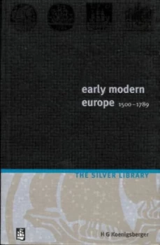Image of Early Modern Europe 1500-1789 by H. Koenigsberger Paperback