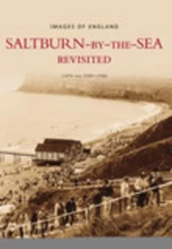 Image of Saltburn-by-the-Sea Revisited by Tony Lynn