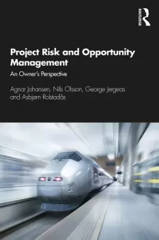 Image of Project Risk and Opportunity ManagementThe Owner's Perspective