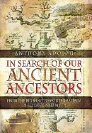 Image of in search of our ancient ancestors