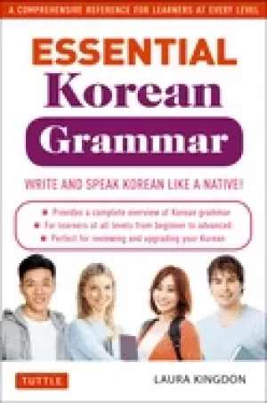 Image of essential korean grammar your essential guide to speaking and writing korea