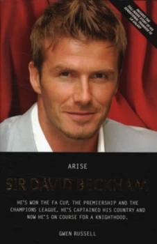 Image of Arise Sir David Beckham by Gwen Russell Hardback
