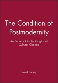 Image of The Condition of Postmodernity by David Harvey Paperback