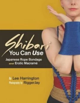 Image of Shibari You Can Use by Lee Harrington Paperback