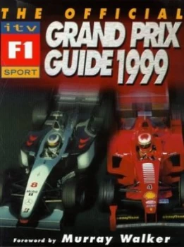 Image of The Official Itv Formula One Grand Prix Guide 1999 by Bruce Jones Book