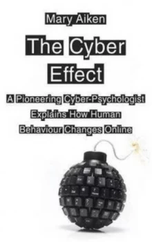 Image of The Cyber Effect by Mary Aiken Paperback