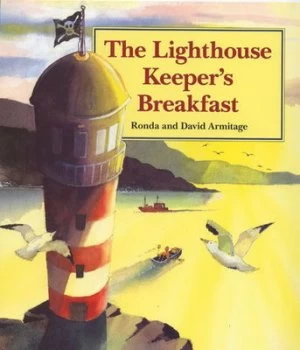 Image of The Lighthouse Keepers Breakfast by Ronda Armitage and David Armitage Hardback