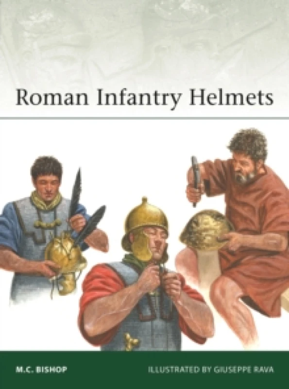 Image of Roman Infantry Helmets Paperback / softback