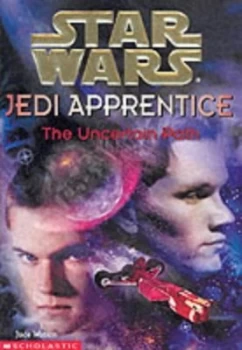 Image of The Uncertain Path by Jude Watson Book