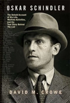 Image of Oskar Schindler by David Crowe Paperback