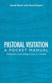 Image of Pastoral Visitation by David Short and David Searle Hardback