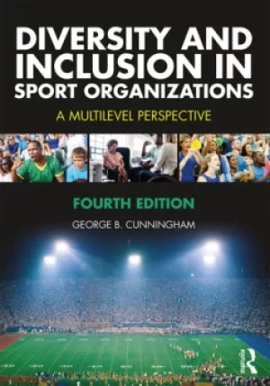 Image of Diversity and Inclusion in Sport OrganizationsA Multilevel Perspective
