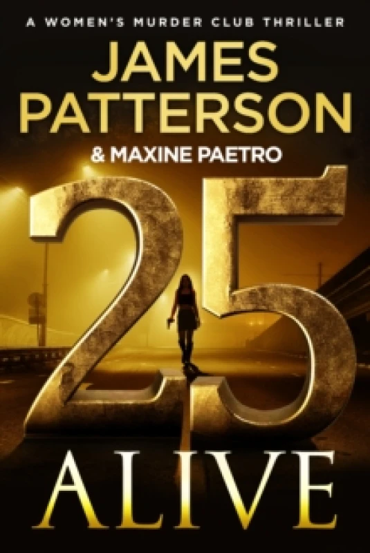 Image of 25 Alive : (Womens Murder Club 25) Paperback / softback