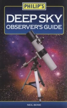 Image of Philips Deep Sky Observers Guide by Neil Bone Paperback