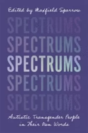 Image of spectrums autistic transgender people in their own words
