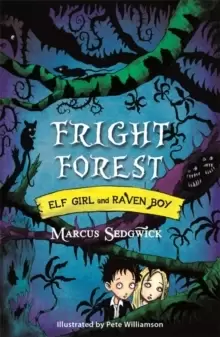 Image of Elf Girl and Raven Boy: Fright Forest : Book 1