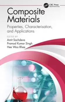 Image of Composite MaterialsProperties Characterisation and Applications