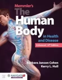 Image of Memmler's The Human Body In Health And Disease, Enhanced Edition