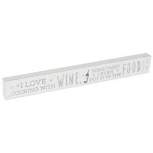 image of Love Life I Love Cooking With Wine Plaque