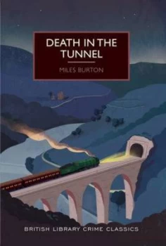 Image of Death in the Tunnel by Miles Burton Paperback