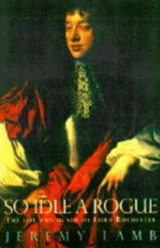 Image of So Idle a Rogue by Jeremy Lamb Paperback