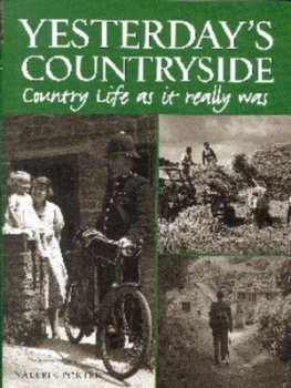 Image of Yesterdays Countryside by Valerie Porter Hardback