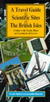 Image of A travel guide to scientific sites of the British Isles by Charles Tanford