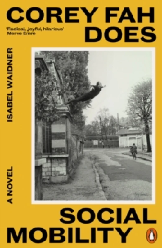 Image of Corey Fah Does Social Mobility. Paperback. By Isabel Waidner Books