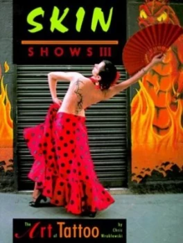 Image of Skin Shows Iii by Chris Wroblewski Paperback