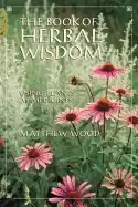 Image of book of herbal wisdom using plants as medicines