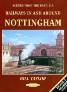 Image of Railways in and Around Nottingham