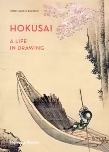 Image of Hokusai : A Life in Drawing