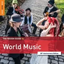 image of The Rough Guide to World Music (25th Anniversary Edition)