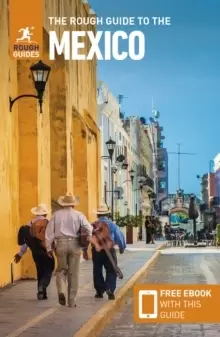 Image of The Rough Guide to Mexico (Travel Guide with Free eBook)