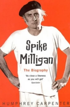 Image of Spike Milligan by Humphrey Carpenter Paperback