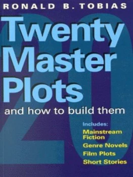 Image of Twenty Master Plots and How to Build Them by Ronald B. Tobias Book