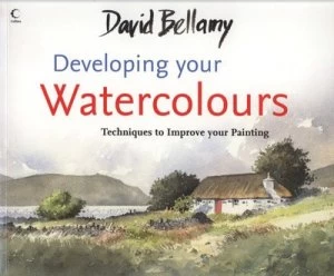 Image of David Bellamys Developing Your Watercolours by David Bellamy Book