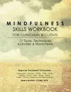 Image of mindfulness skills workbook for clinicians and clients 111 tools techniques