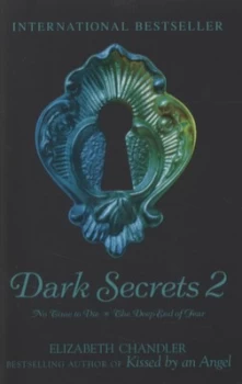 Image of Dark Secrets 2 by Elizabeth Chandler Paperback