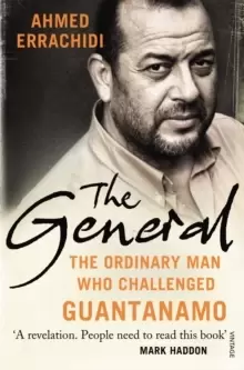 Image of The General : The ordinary man who challenged Guantanamo